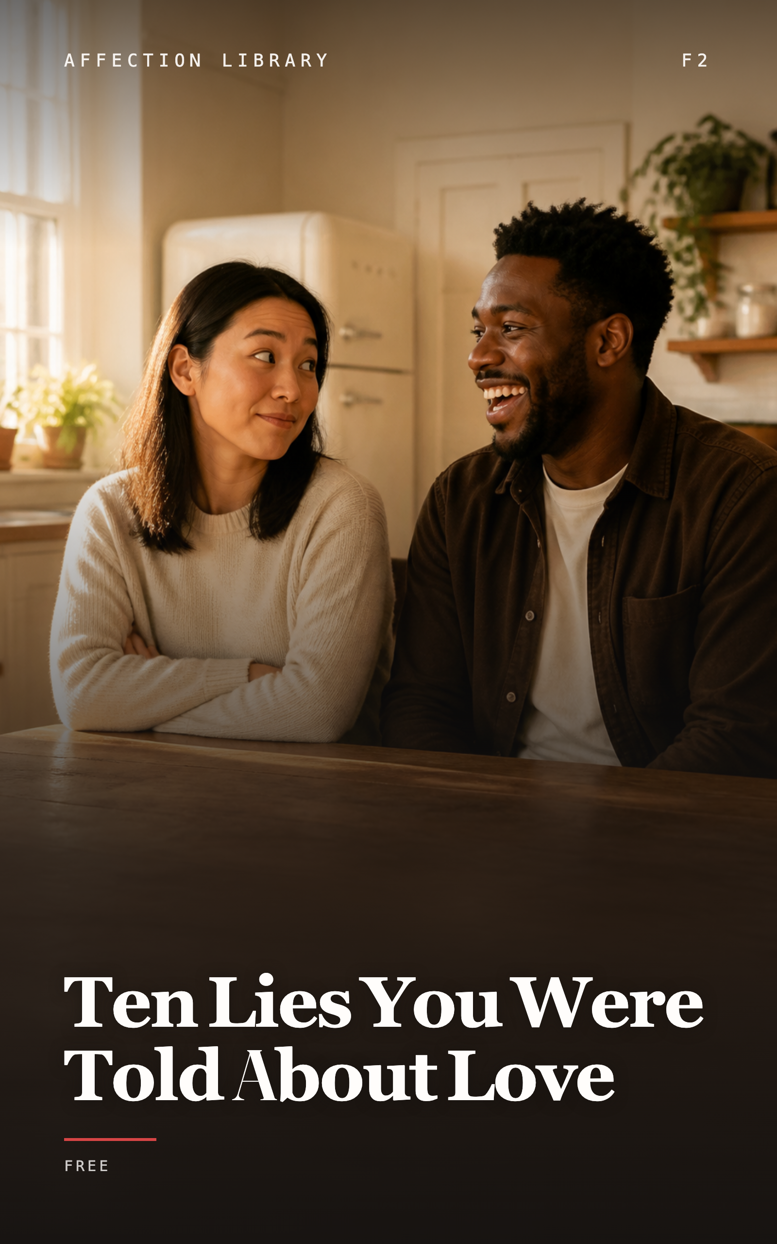 Cover of Ten lies you were told about love